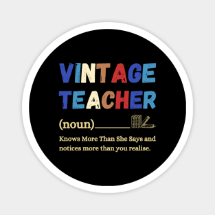 Vintage Teacher Knows More Than She Says Magnet